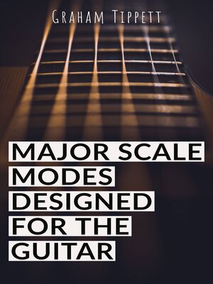 cover image of Major Scale Modes Designed for the Guitar
